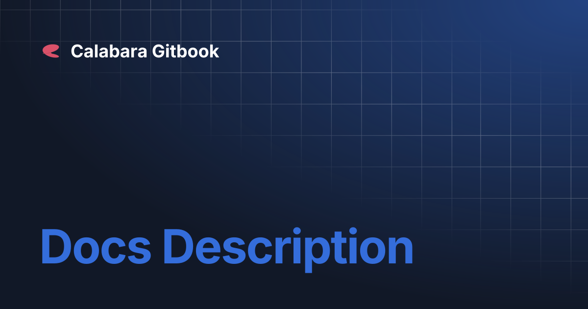 Docs Description | Calabara Gitbook